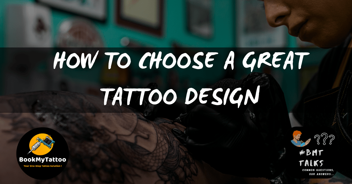 1 2 How to choose the best tattoo design?